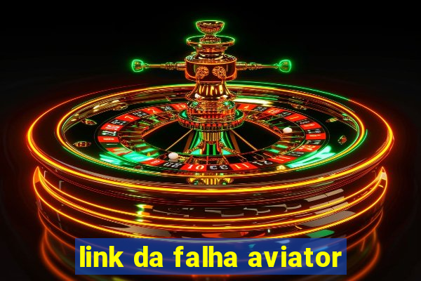 link da falha aviator